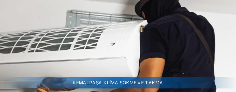 Kemalpaşa İlçemi AUX Klima Sökme ve Takma